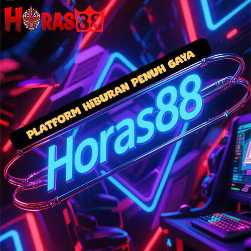 Horas88: Platform Hiburan Yang Menyapa Dunia Dengan Horas Penuh Gaya